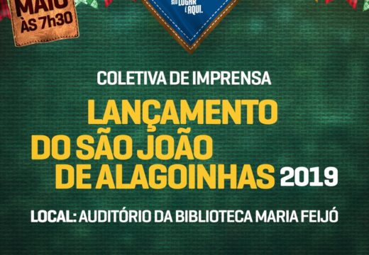 Prefeitura lança programação oficial do São João de Alagoinhas nesta segunda-feira (20)