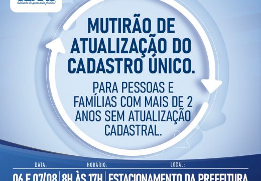 Prefeitura de Alagoinhas realiza mutirão de atualização do Cadastro Único nos dias 06 e 07 de agosto