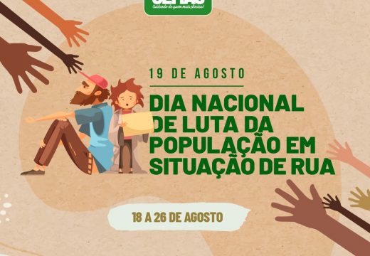 Dia Nacional de Luta da População em Situação de Rua será marcado por reflexões e visibilidade 