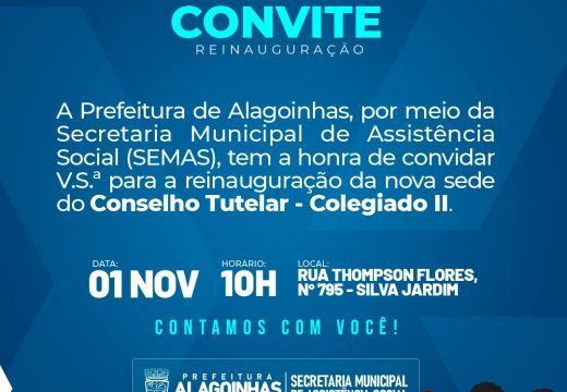 Sede do Conselho Tutelar é reinaugurada em Alagoinhas, nesta terça-feira (01)