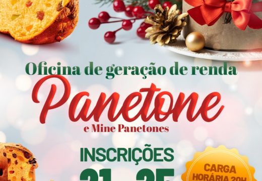 Inscrições para a oficina gratuita de Panetone começam na segunda-feira (21)