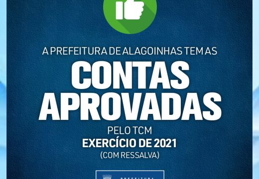 Prefeitura de Alagoinhas tem contas do exercício de 2021 aprovadas pelo TCM