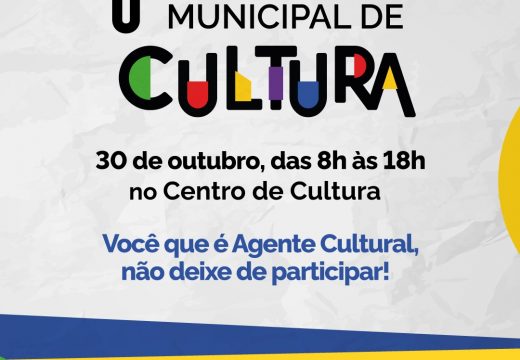 6ª Conferência Municipal de Cultura acontece na próxima segunda-feira (30)