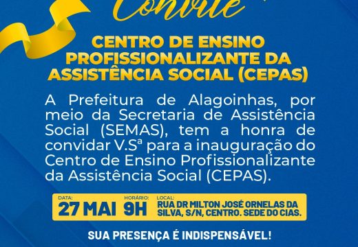Prefeitura de Alagoinhas Inaugura Centro de Ensino Profissionalizante de Assistência Social na próxima segunda-feira (27)