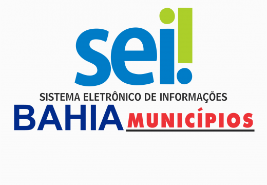 Prefeitura de Alagoinhas segue processo de implantação do Sistema Eletrônico de Informações – SEI Bahia Municípios